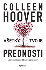 Všetky tvoje prednosti (2. akosť)