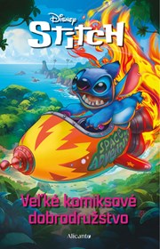 Stitch - Veľké komiksové dobrodružstvo (2. akosť)