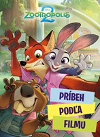 Zootropolis 2 - Príbeh podľa filmu (2. akosť)