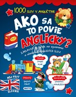 Ako sa to povie po anglicky? (2. akosť)