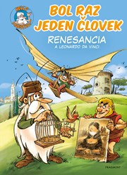Bol raz jeden človek - Renesancia a Leonardo da Vinci (2. akosť)