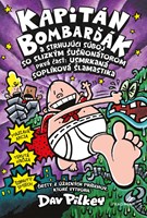 Kapitán Bombarďák 6: Kapitán Bombarďák a strhujúci súboj so Slizkým Šušňonátorom (2. akosť)
