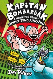 Kapitán Bombarďák 9: Kapitán Bombarďák a neutešený návrat Tipiho Tancujnôžku (2. akosť)