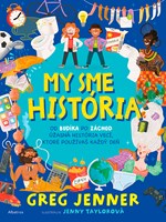 My sme história (2. akosť)