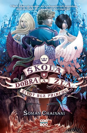 Škola dobra a zla 2 - Život bez princov (2. akosť)