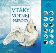 Vtáky voľnej prírody - zvuková knižka (2. akosť)