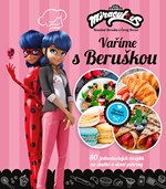 Kouzelná Beruška a Černý Kocour - Vaříme s Beruškou