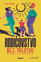 Rodičovstvo bez trestov (2. akosť)