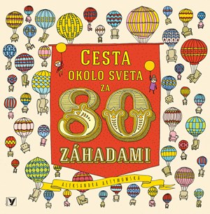 Cesta okolo sveta za 80 záhadami (2. akosť)