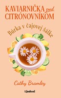 Kaviarnička pod citrónovníkom 2 - Búrka v čajovej šálke (2. akosť)