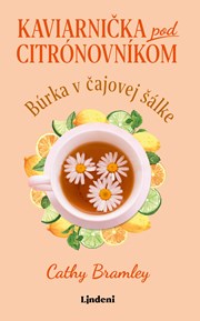 Kaviarnička pod citrónovníkom 2 - Búrka v čajovej šálke (2. akosť)