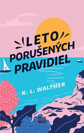 Leto porušených pravidiel (2. akosť)