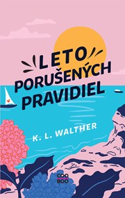Leto porušených pravidiel (2. akosť)