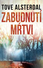 Zabudnutí mŕtvi (2. akosť)