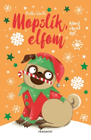 Mopslík, ktorý chcel byť elfom (2. akosť)
