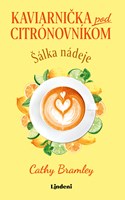 Kaviarnička pod citrónovníkom 1 Šálka nádeje (2. akosť)