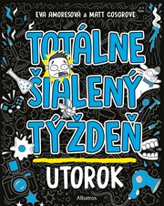 Totálne šialený týždeň - Utorok (2. akosť)