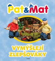 Pat a Mat vymýšlejí zlepšováky