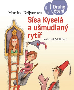 Sísa Kyselá a ušmudlaný rytíř