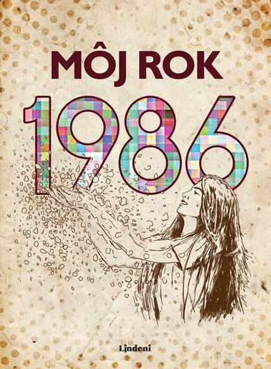 Môj rok 1986