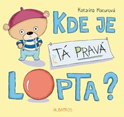 Kde je tá pravá lopta? (s podpisom)