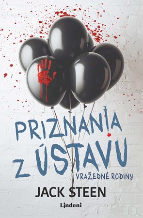 Priznania z ústavu Vražedné rodiny (2. akosť)