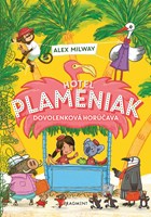 Hotel Plameniak 2: Dovolenková horúčava (2. akosť)