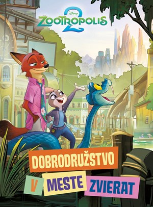 Zootropolis 2 - Dobrodružstvo v meste zvierat (2. akosť)