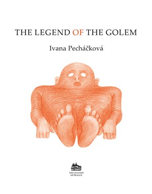 The Legend of the Golem: Legenda o Golemovi (anglicky)