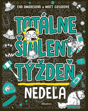 Totálne šialený týždeň - Nedeľa (2. akosť)