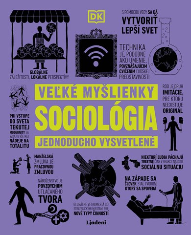 Sociológia - Veľké myšlienky (2. akosť)