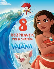 Vaiana - 8 rozprávok pred spaním (2. akosť)