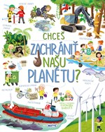 Chceš zachrániť našu planétu? (2. akosť)