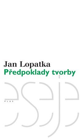 Předpoklady tvorby