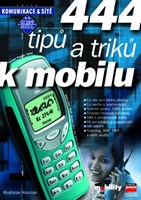 444 tipů a triků k mobilu