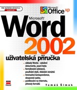 Microsoft Word 2002 Uživatelská příručka