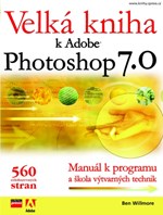 Velká kniha k Adobe Photoshop 7