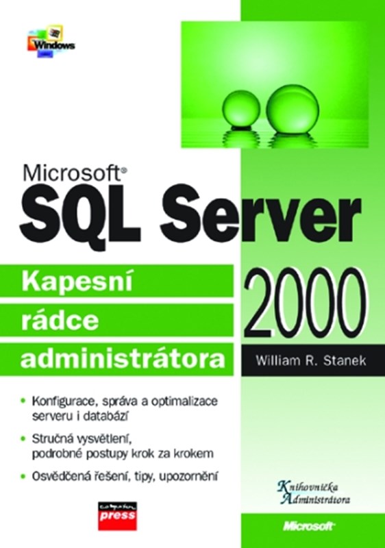 Microsoft SQL Server 2000 Kapesní rádce administrátora