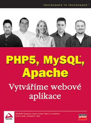 PHP5, MySQL, Apache
