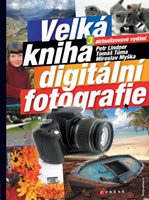 Velká kniha digitální fotografie