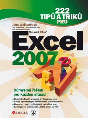 222 tipů a triků pro Microsoft Office Excel 2007