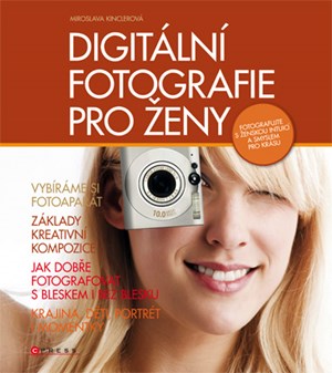 Digitální fotografie pro ženy
