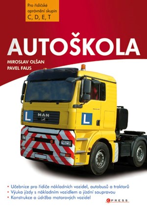 Autoškola pro řidičské oprávnění skupin C, D, E, T