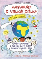 Kamarádi z velké dálky