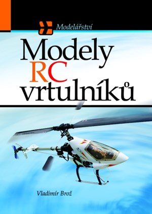 Modely RC vrtulníků
