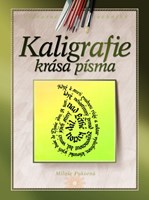 Kaligrafie - krása písma
