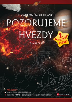 Se zakloněnou hlavou POZORUJEME HVĚZDY