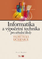 Informatika a výpočetní technika pro střední školy