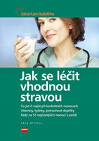 Jak se léčit vhodnou stravou