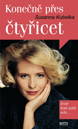 Konečně přes čtyřicet